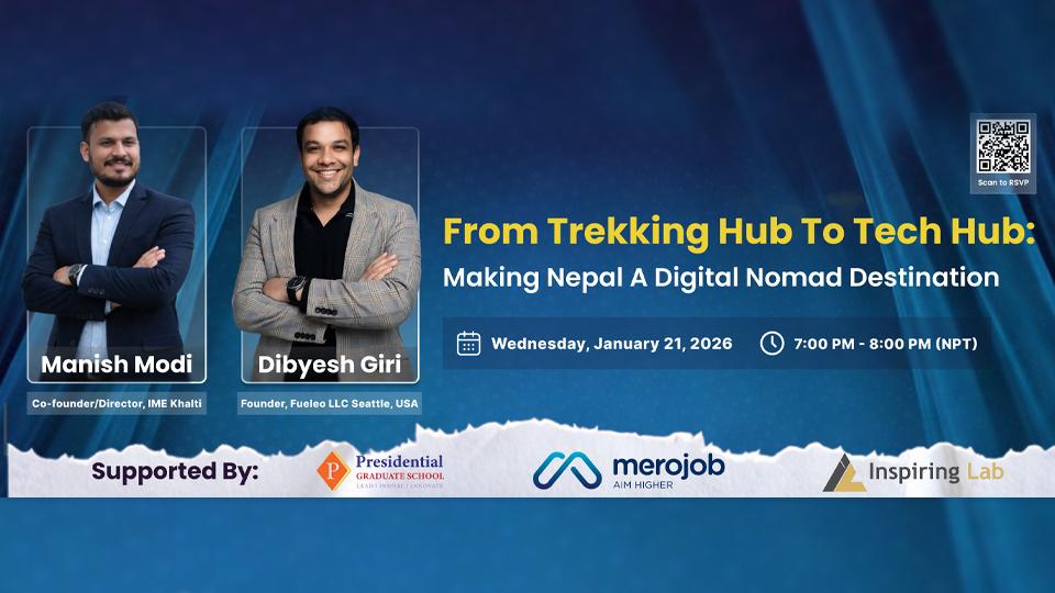 From Trekking Hub to Tech Hub: Making Nepal a Digital Nomad Destination